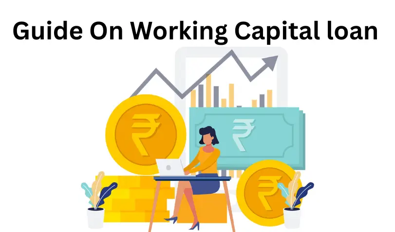 Working Capital Loan